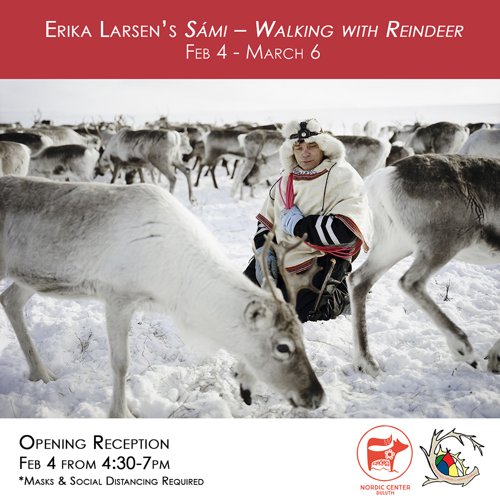 Erika Larsen's Sámi - Walking with Reindeer at the Nordic Center Duluth MN