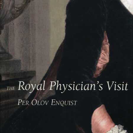 The Royal Physicians Visit by Per Olov Enquist Nordic Center Duluth book club