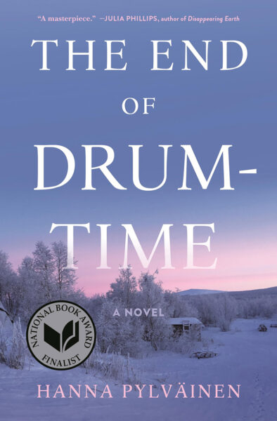 The End of Drum-Time by Hanna Pylväinen | Nordic Center Duluth Minnesota book club